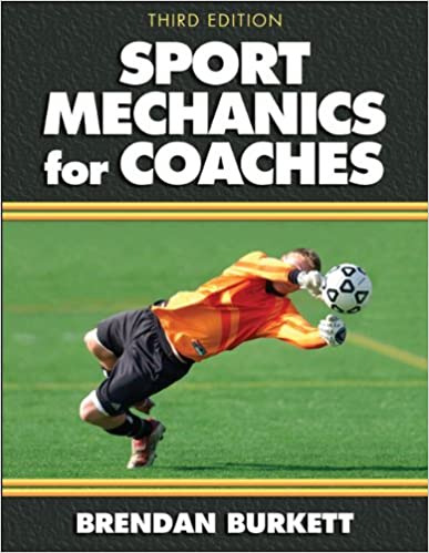 Sport Mechanics for Coaches (3rd Edition) - Original PDF